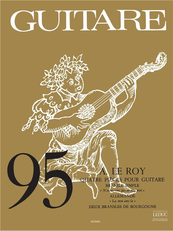 Adrien le Roy: 4 Pièces | Adrian Le Roy | Guitare