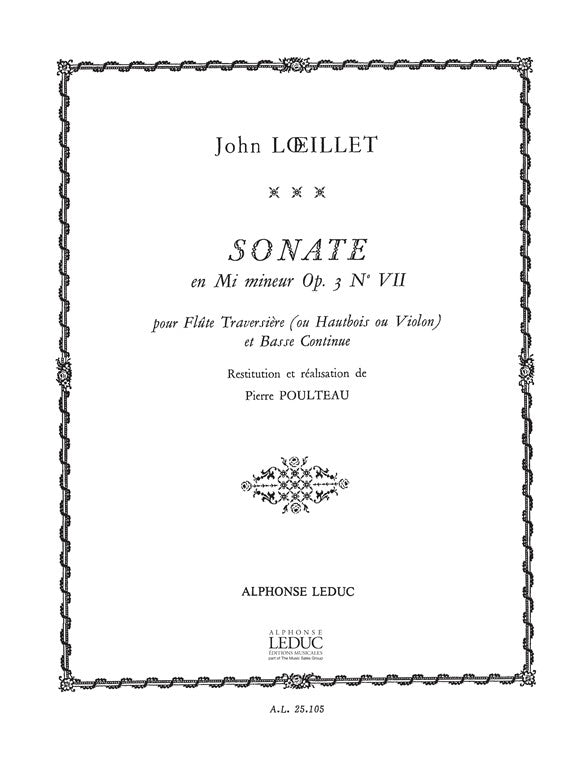 John Loeillet : Sonate, op. 3 n° 7, en mi mineur | Flûte