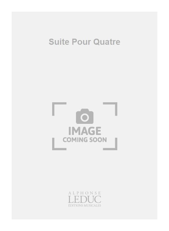 Suite Pour Quatre | Zanettovich | Cor | Partition
