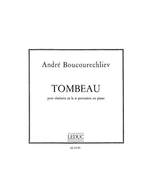 Tombeau | André Boucourechliev | Clarinette