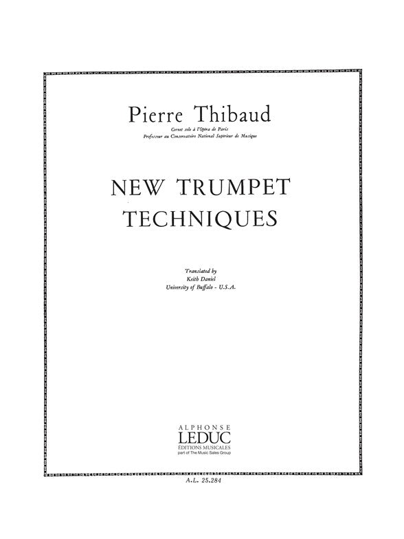 Pierre Thibaud : Nouvelles techniques de trompette