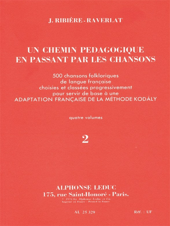 Chemin Pédagogique En Passant Par Les Chansons V.2 | Jacotte Ribière-Raverlat