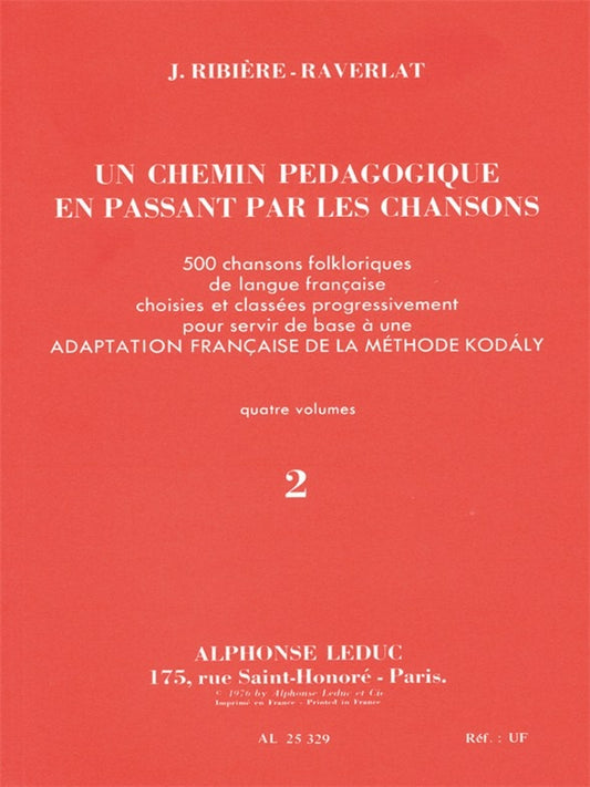 Chemin Pédagogique En Passant Par Les Chansons V.2 | Jacotte Ribière-Raverlat