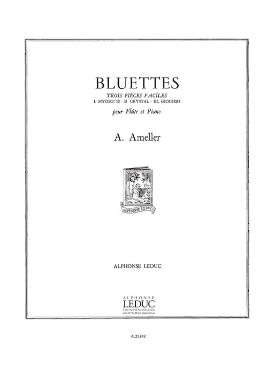 3 Bluettes Op.217 | André Ameller | Flûte