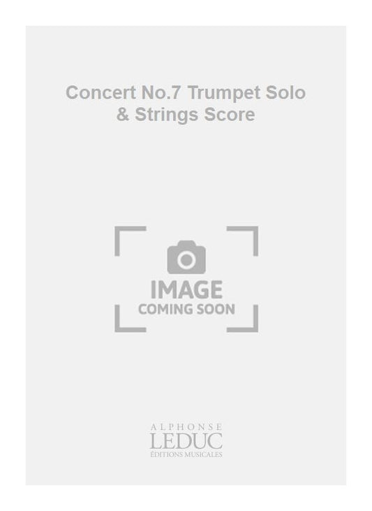 Concert n° 7 - trompette solo et cordes - partition | Jacques Charpentier