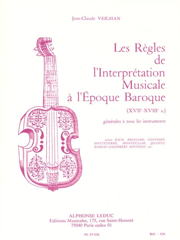 Les règles de l'interpretation musicale | Jean-Claude Veilhan