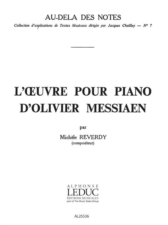 l'Oeuvre pour Piano d'Olivier Messiaen | Michèle Reverdy