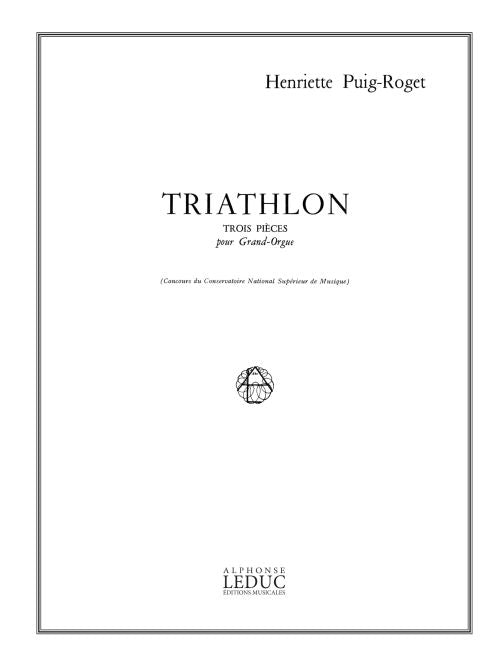 Triathlon | Henriette Roget | Orgue