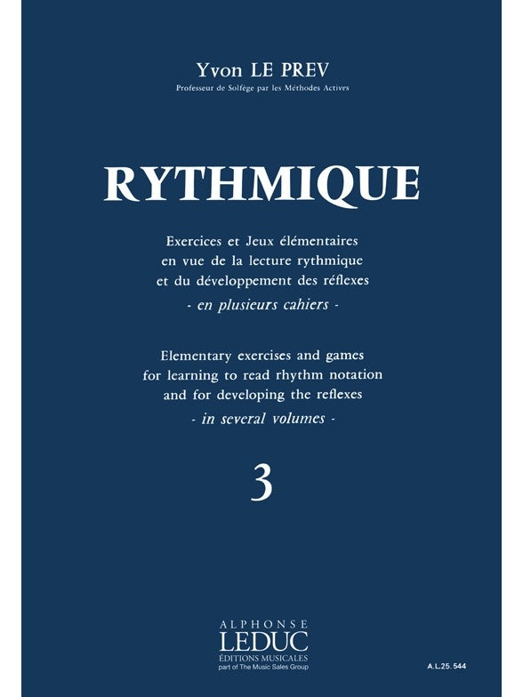 Rythmique, Exercices et jeux - Vol. 3 | Yvon Le Prev