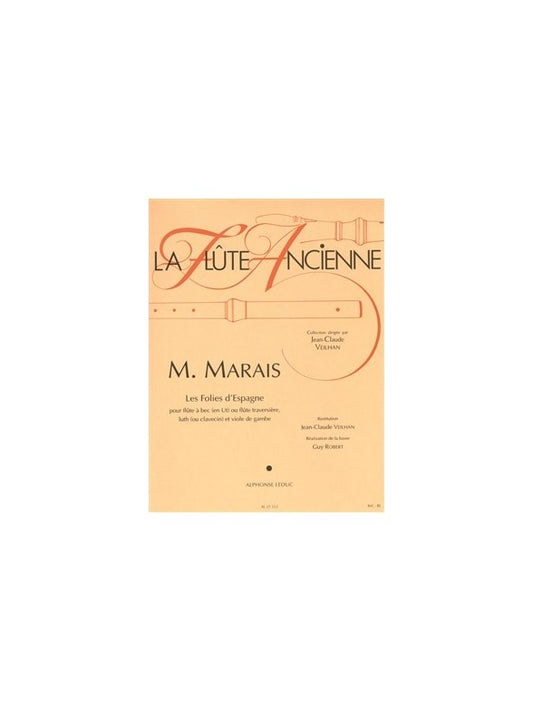 La Flûte Ancienne - Les Folies D'Espagne | Marin Marais