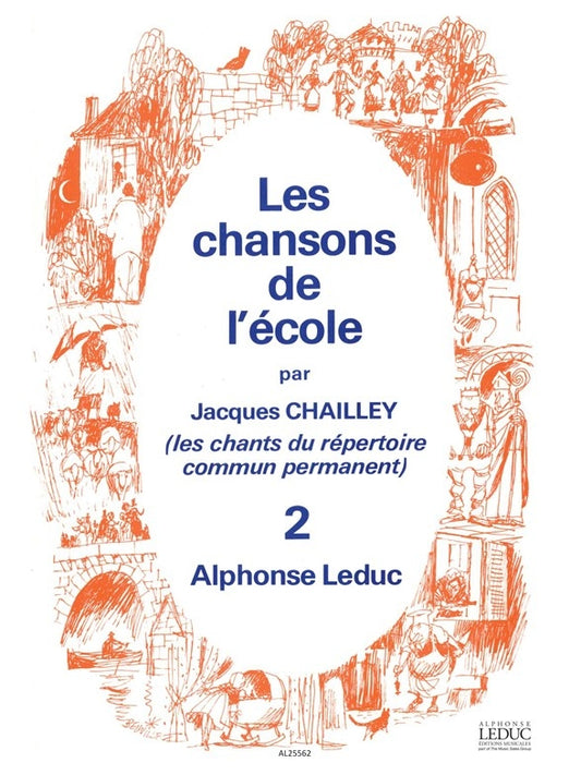 Chansons de L'Ecole Vol. 2 de Jacques Chailley, Livre pour voix et Percussion
