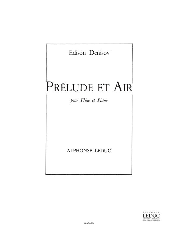 Prélude et Air | Edison Denisov | Flûte