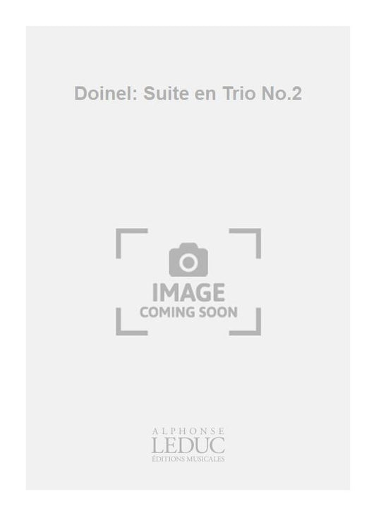 Doinel: Suite en Trio No.2 | Doinel | Flûte à bec