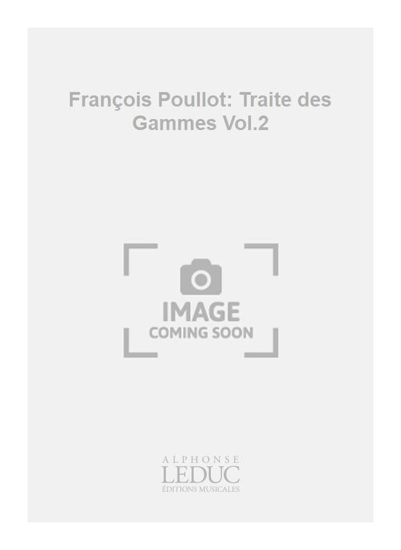 François Poullot: Traité des Gammes Vol.2 | Tuba