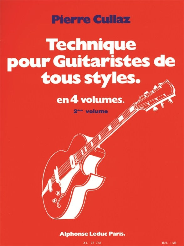 Technique Pour Guitaristes de Tous Styles Vol 2 | Pierre Cullaz