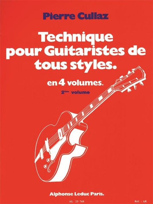 Technique Pour Guitaristes de Tous Styles Vol 2 | Pierre Cullaz
