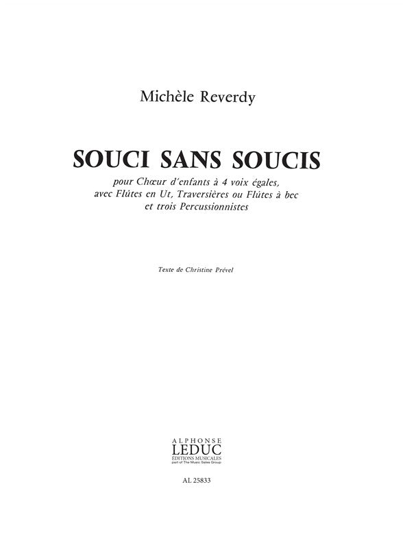 Soucis Sans Soucis | Michèle Reverdy | Chœur