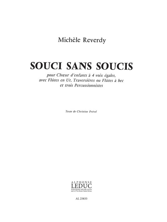 Soucis Sans Soucis | Michèle Reverdy | Chœur