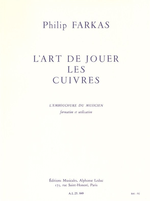 L'Art de jouer les cuivres | Philip Farkas | Cor