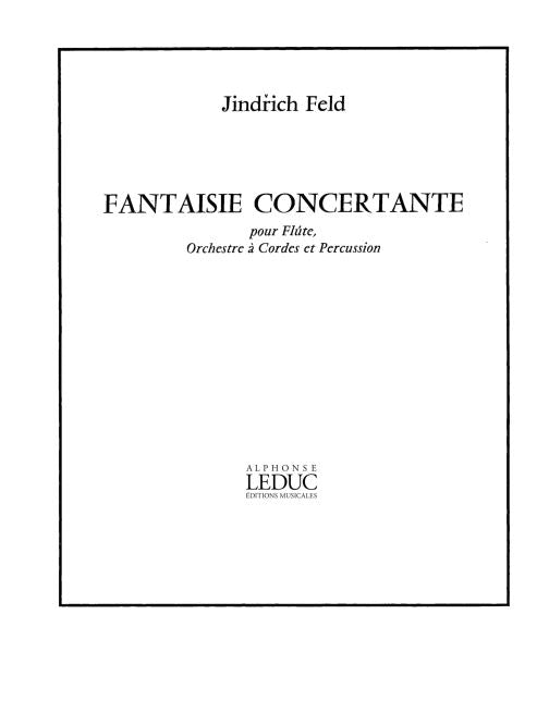 Fantaisie Concertante | Jindrich Feld | Flûte