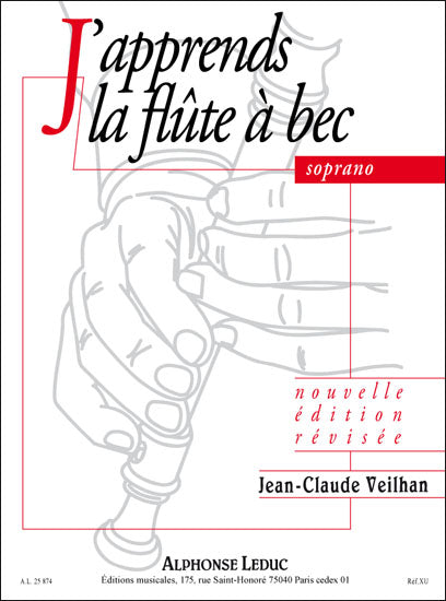 J'apprends la flûte à bec soprano | Jean-Claude Veilhan