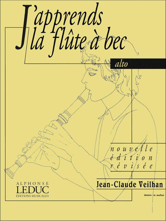 J'apprends la flûte à bec alto | Jean-Claude Veilhan