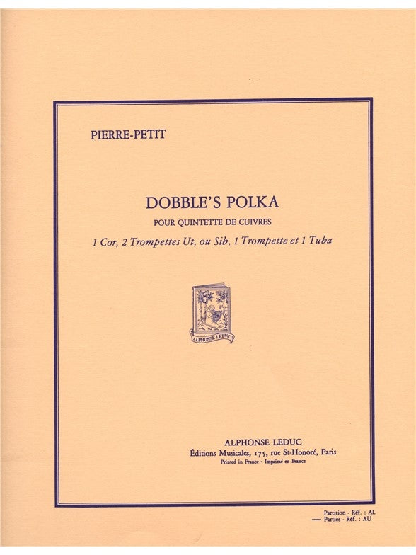 Dobble'S Polka | P. Petit | Quintette de cuivres | Jeu de parties