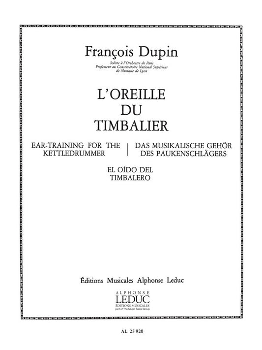 François Dupin: LOreille du Timbalier | Timbales