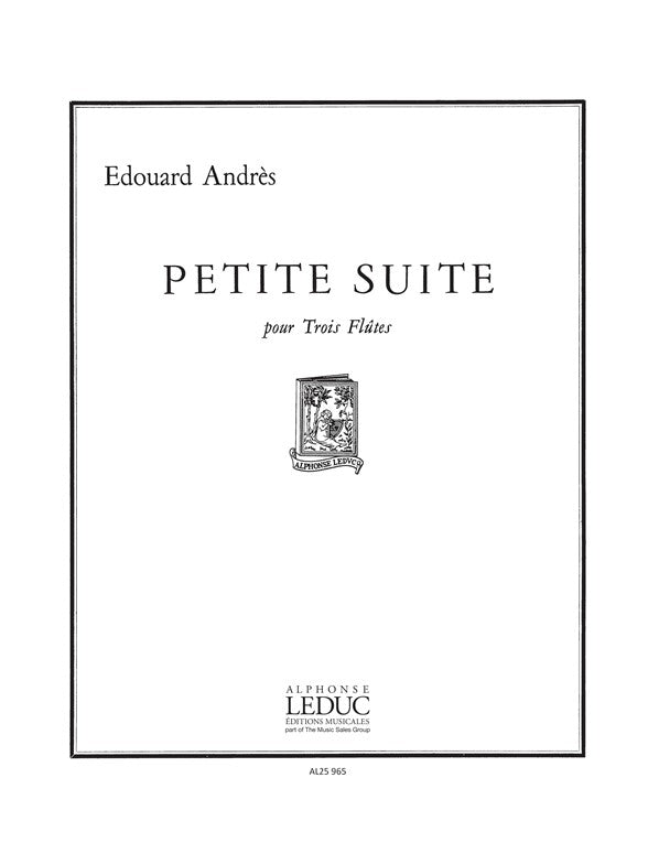 Edouard Andres: Petite Suite | Edouard Andres | Flûte | Jeu de parties