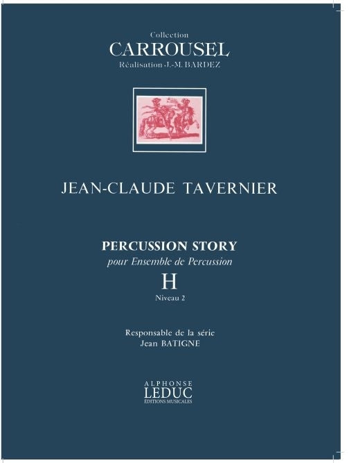 Histoire de la percussion, vol. H | Jean-Claude Tavernier
