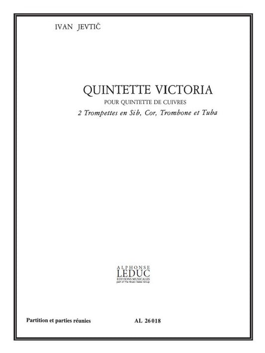 Quintette Victoria | Ivan Jevtić