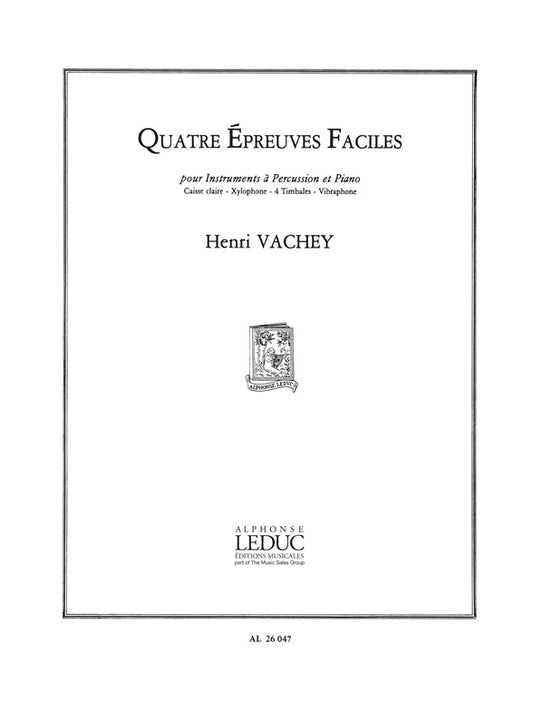 4 Epreuves faciles | Henri Vachey | Ensemble de percussions
