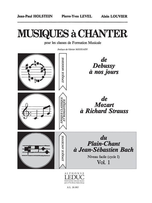 Musiques à Chanter Vol 1 Du Plain-Chant à Bach | Jean-Paul Holstein