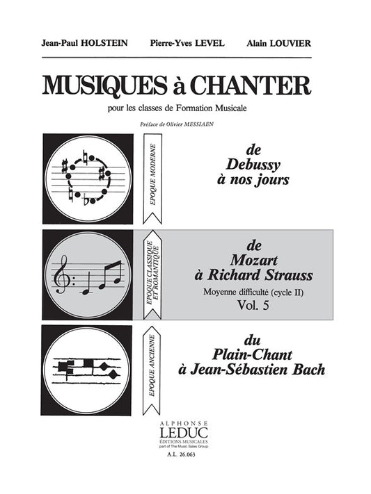 Musiques à Chanter Vol 5 De Mozart à R. Strauss | Jean-Paul Holstein