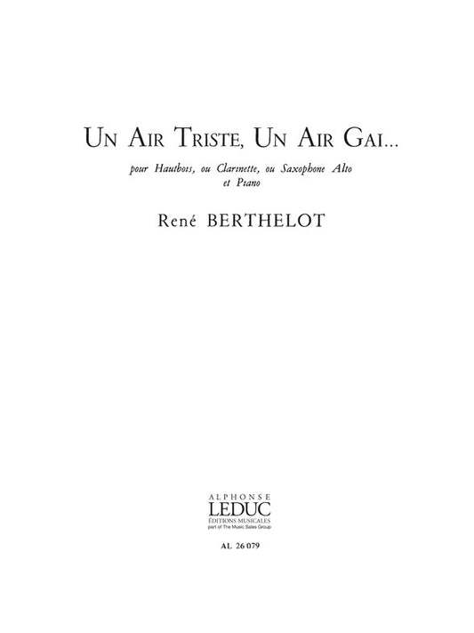 Un Air Triste, Un Air Gai… | René Berthelot | Hautbois