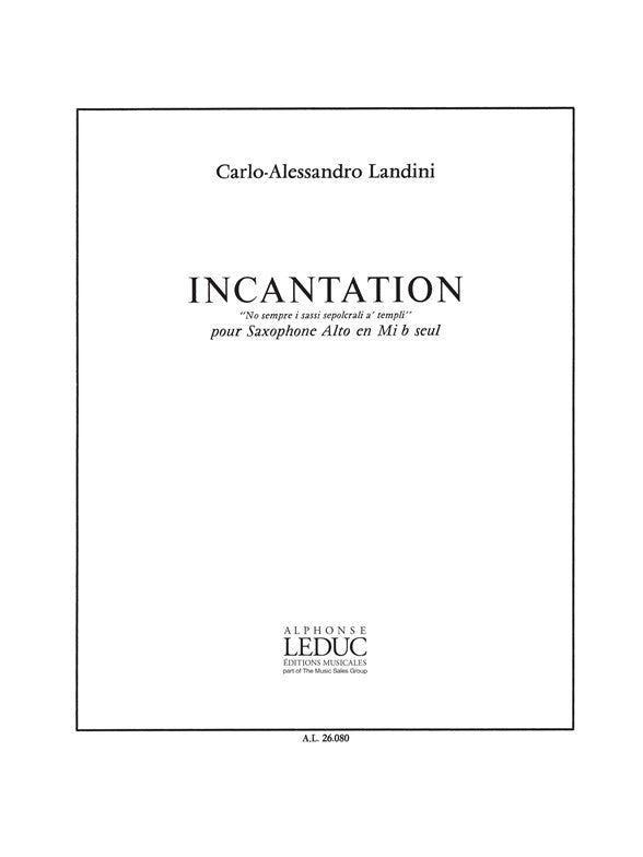Incantation | Landini | Saxophone