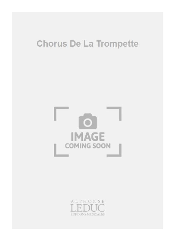 Chorus De La Trompette | Carre-Chesneau | Piano