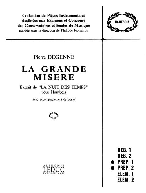 Grande Misère | Degenne | Hautbois