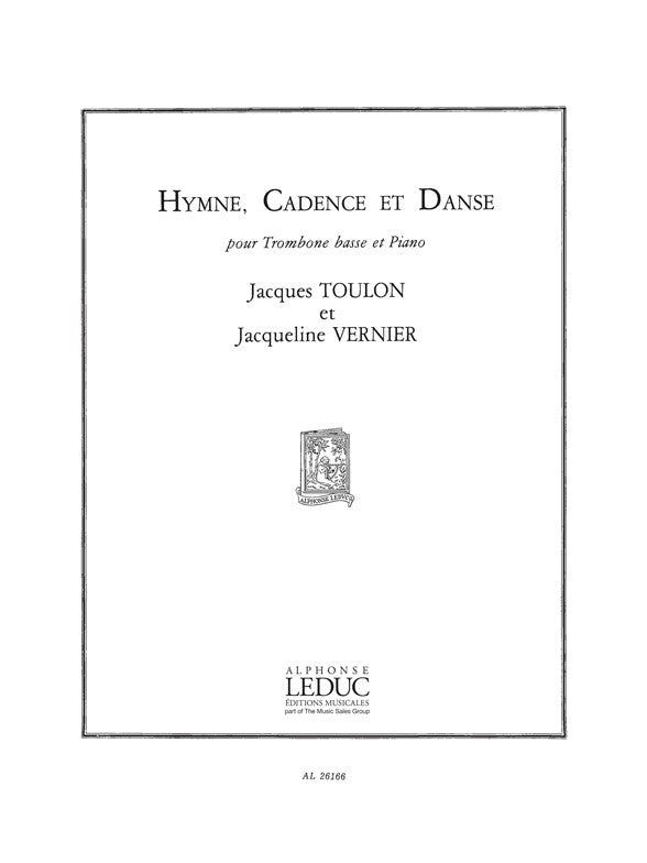 Hymne, Cadence et Danse (trombone basse et piano) | Jacques Toulon