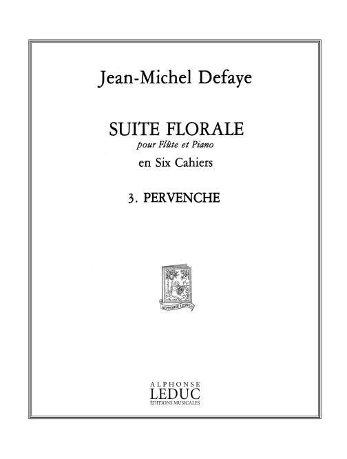Suite florale No.3: Pervenche | Jean-Michel Defaye | Flûte