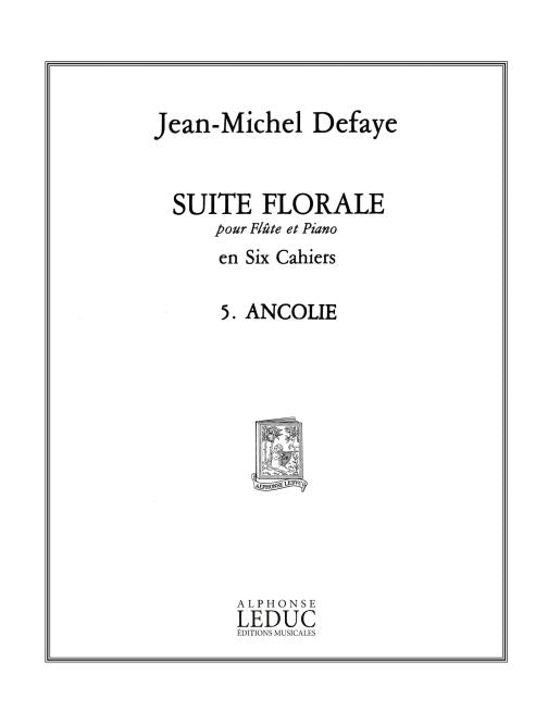 Suite florale No.5: Ancolie | Jean-Michel Defaye | Flûte
