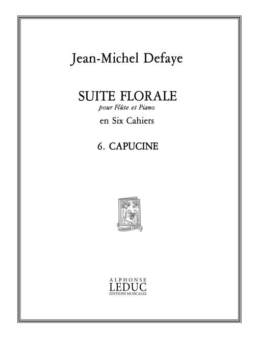 Suite florale No.6: Capucine | Jean-Michel Defaye | Flûte