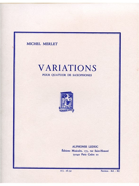 Variations Op32 | Michel Merlet | Quatuor de saxophones | Partition