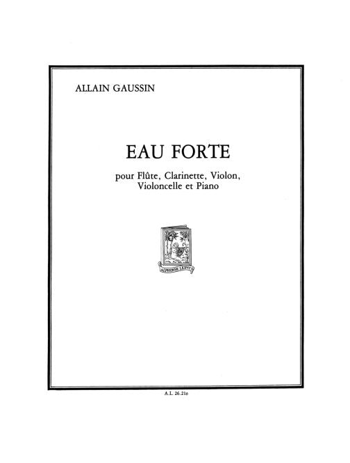 Allain Gaussin: Eau forte | Allain Gaussin | Flûte | Jeu de parties