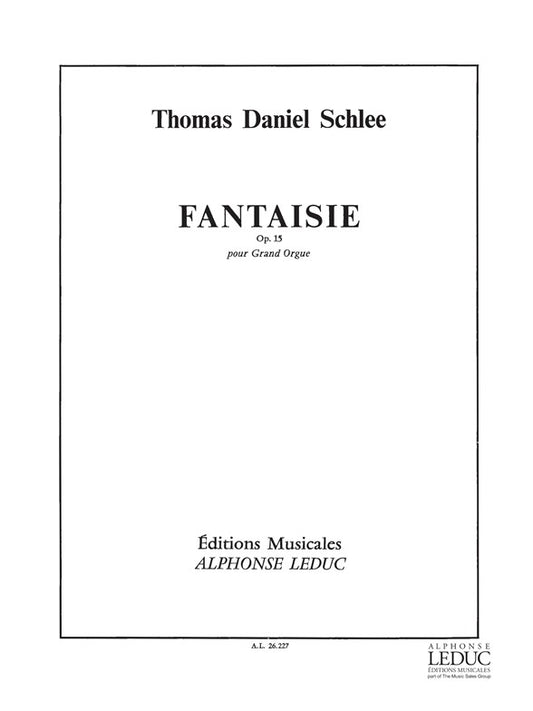 Fantaisie Op.15 de Schlee, Livre pour orgue