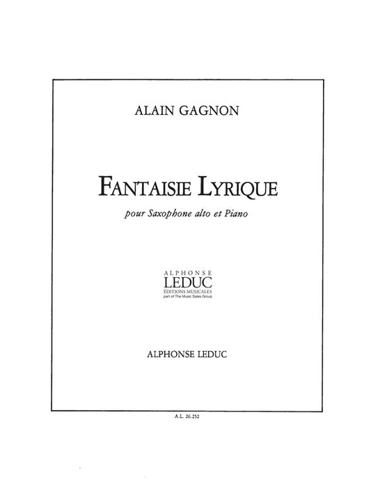 Fantaisie lyrique de Gagnon, Livre pour saxophone en mi bémol et Piano