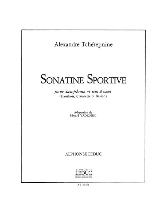 Sonatine sportive | Alexander Tcherepnin | Saxophone