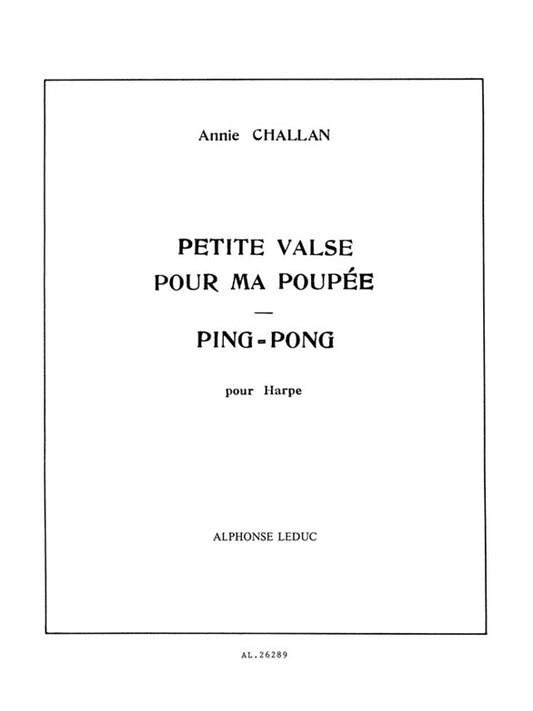 Petite Valse pour ma Poupee & Ping-Pong | Annie Challan