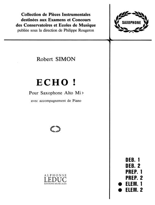 Echo de Simon, Livre pour saxophone en mi bémol et Piano