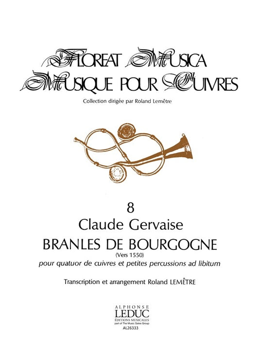 Claude Gervaise: Branles de Bourgogne | Trompette